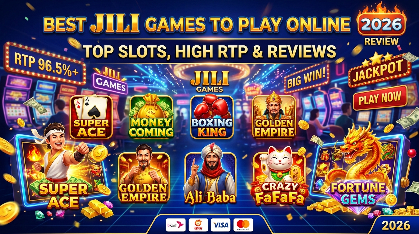 Best Jili Games to Play Online: Top Slots, High RTP & Reviews 2026